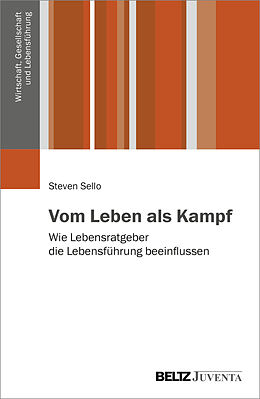 Kartonierter Einband Vom Leben als Kampf von Steven Sello