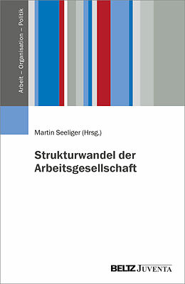 Kartonierter Einband Strukturwandel der Arbeitsgesellschaft von 