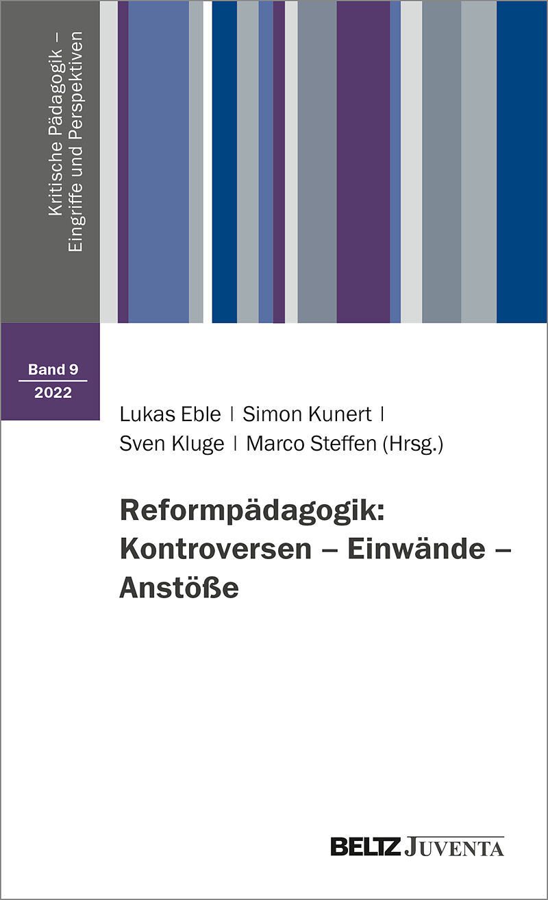 Reformpädagogik: Kontroversen  Einwände  Anstöße