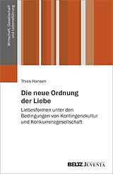 E-Book (pdf) Die neue Ordnung der Liebe von Thies Hansen