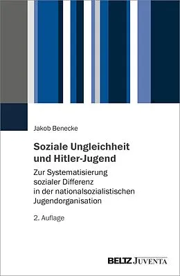 E-Book (pdf) Soziale Ungleichheit und Hitler-Jugend von Jakob Benecke