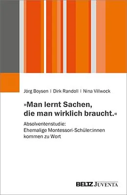 E-Book (pdf) »Man lernt Sachen, die man wirklich braucht« von Jörg Boysen, Dirk Randoll, Nina Villwock