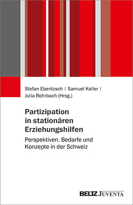 Kartonierter Einband Partizipation in stationären Erziehungshilfen von 