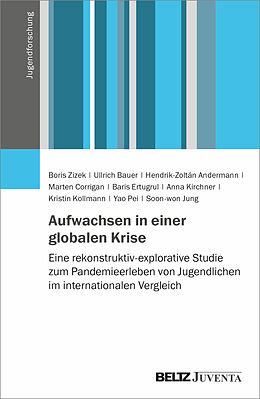 Paperback Aufwachsen in einer globalen Krise von Boris Zizek, Ullrich Bauer, Baris Ertugrul