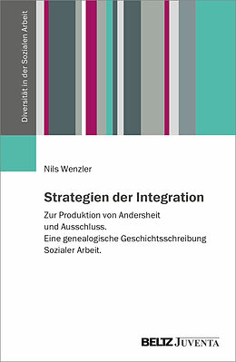 Kartonierter Einband Strategien der Integration von Nils Wenzler