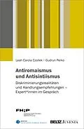 E-Book (pdf) Antiromaismus und Antisintiismus von Leah Carola Czollek, Gudrun Perko