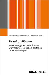 E-Book (pdf) Draußen-Räume von Iris Nentwig-Gesemann, Lisa Maria Veith