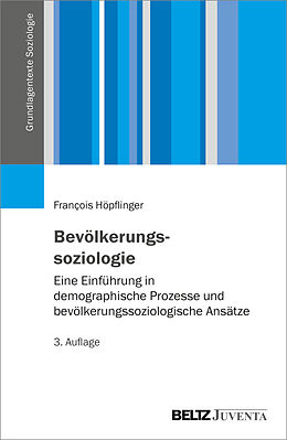 Kartonierter Einband Bevölkerungssoziologie von Francois Höpflinger