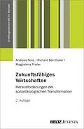 E-Book (pdf) Zukunftsfähiges Wirtschaften von Andreas Novy, Richard Bärnthaler, Magdalena Prieler