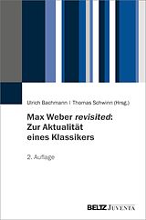 E-Book (pdf) Max Weber revisited: Zur Aktualität eines Klassikers von 