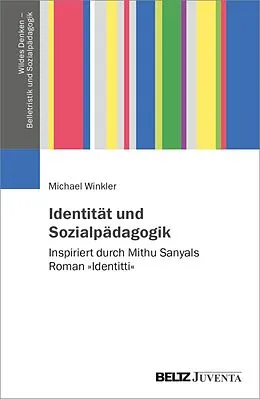 E-Book (pdf) Identität und Sozialpädagogik von Michael Winkler