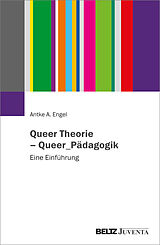 Kartonierter Einband Queer Theorie  Queer_Pädagogik von Antke A. Engel
