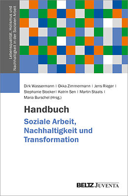 Fester Einband Handbuch Soziale Arbeit, Nachhaltigkeit und Transformation von 