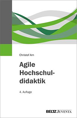 E-Book (pdf) Agile Hochschuldidaktik von Christof Arn