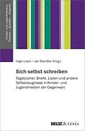 E-Book (epub) Sich selbst schreiben von 