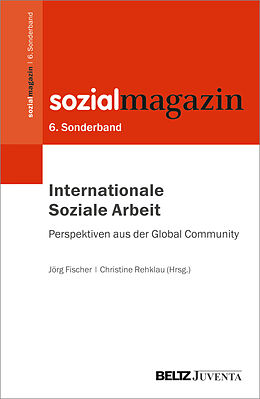 Kartonierter Einband Internationale Soziale Arbeit  Perspektiven aus der Global Community von 