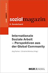 E-Book (pdf) Internationale Soziale Arbeit - Perspektiven aus der Global Community von 