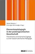 E-Book (epub) Elementarpädagogik in der postmigrantischen Gesellschaft von 