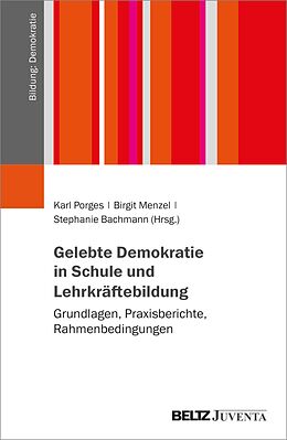 E-Book (pdf) Gelebte Demokratie in Schule und Lehrkräftebildung von 