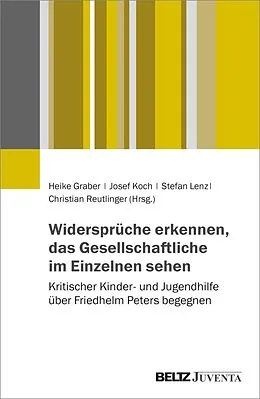 E-Book (pdf) Widersprüche erkennen, das Gesellschaftliche im Einzelnen sehen von 
