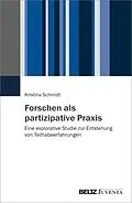 E-Book (pdf) Forschen als partizipative Praxis von Kristina Schmidt