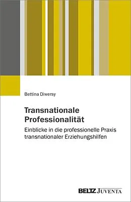 E-Book (epub) Transnationale Professionalität von Bettina Diwersy