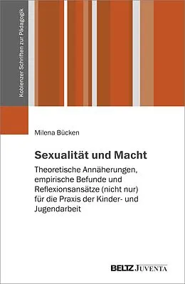 E-Book (pdf) Sexualität und Macht von Milena Bücken