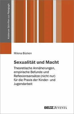 E-Book (epub) Sexualität und Macht von Milena Bücken