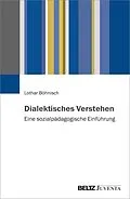 E-Book (pdf) Wozu Dialektik? von Lothar Böhnisch
