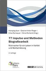 Kartonierter Einband 77 Impulse und Methoden Biografiearbeit von