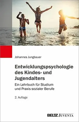 E-Book (pdf) Entwicklungspsychologie des Kindes- und Jugendalters von Johannes Jungbauer