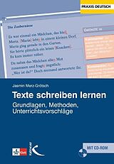 Kartonierter Einband (Kt) Texte schreiben lernen von Jasmin Merz-Grötsch