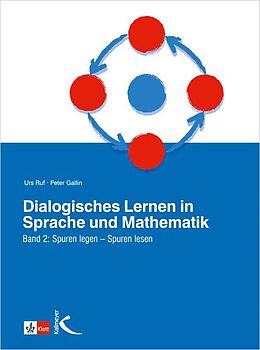Kartonierter Einband Dialogisches Lernen in Sprache und Mathematik von Urs Ruf, Peter Gallin