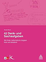 Kartonierter Einband 42 Denk- und Sachaufgaben von Renate Rasch