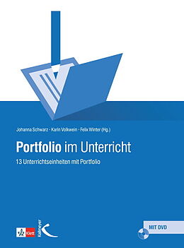 Kartonierter Einband Portfolio im Unterricht von Johanna Schwarz, Karin Volkwein, Felix Winter