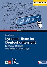 Kartonierter Einband (Kt) Lyrische Texte im Deutschunterricht von Petra Anders