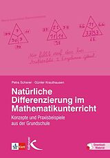 Kartonierter Einband (Kt) Natürliche Differenzierung im Mathematikunterricht von Günter Krauthausen, Petra Scherer