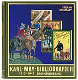 Fester Einband Karl-May-Bibliografie II von Stefan Schmatz