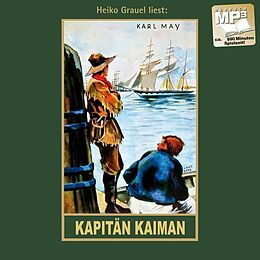 Digital Kapitän Kaiman von Karl May