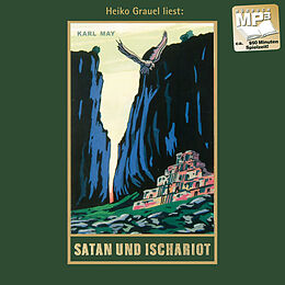 Digital Satan und Ischariot von Karl May