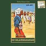 Digital Die Sklavenkarawane von Karl May
