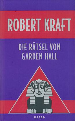 Paperback Die Rätsel von Garden Hall von Robert Kraft