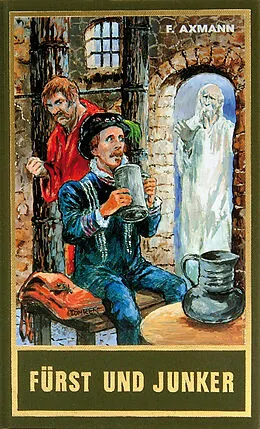 E-Book (epub) Fürst und Junker von Friedrich Axmann