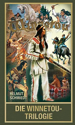 E-Book (epub) Die Winnetou-Trilogie von Helmut Schmiedt