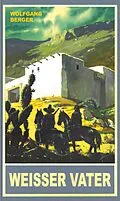 E-Book (epub) Weißer Vater von Wolfgang Berger