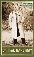 E-Book (epub) Dr. med. Karl May von Johannes Zeilinger