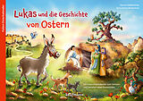 Kalender Lukas und die Geschichte von Ostern von Hanna Goldhammer
