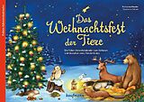 Geheftet Das Weihnachtsfest der Tiere. Ein Folien-Adventskalender zum Vorlesen und Gestalten eines Fensterbildes von Katharina Mauder