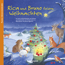 Geheftet Rica und Bruno feiern Weihnachten. Ein Poster-Adventskalender zum Vorlesen und Ausschneiden von Kristin Lückel