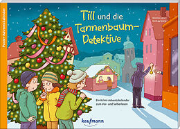 Kalender Till und die Tannenbaum-Detektive von Monika Larsen